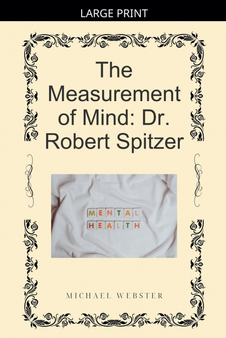 The Measurement of Mind
