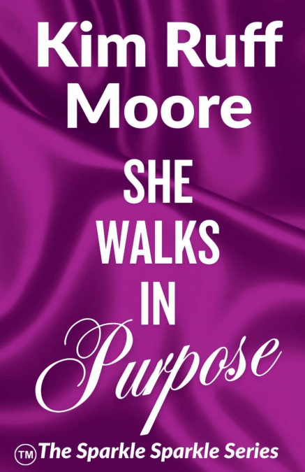 She Walks In Purpose