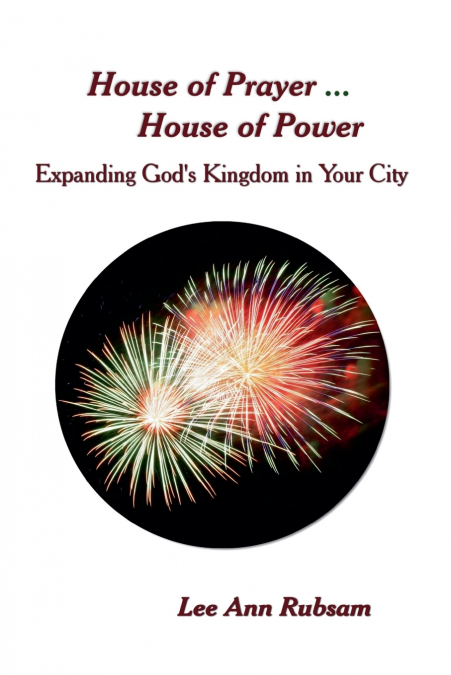 House of Prayer ... House of Power