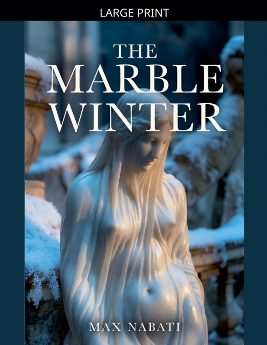 The Marble Winter