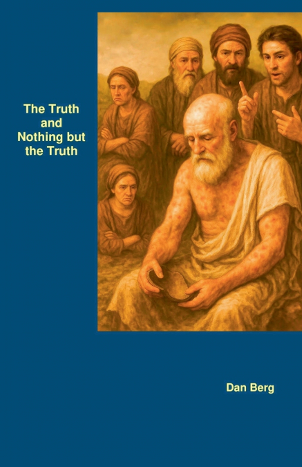 The Truth and Nothing but the Truth