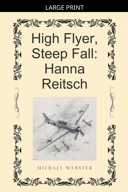 High Flyer, Steep Fall