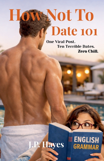 How Not to Date 101