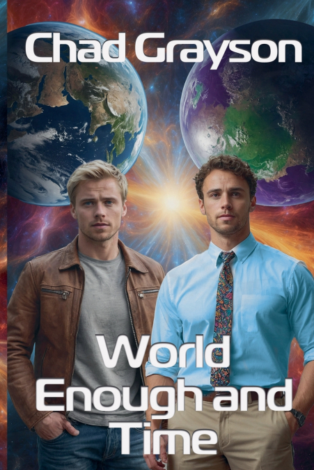 World Enough and Time