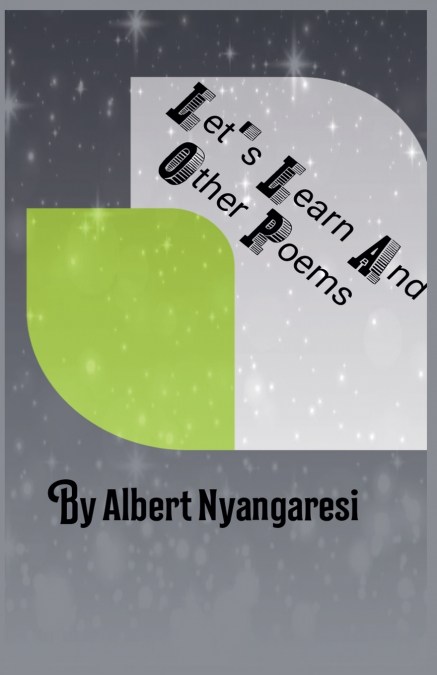 Let’s Learn And Other Poems
