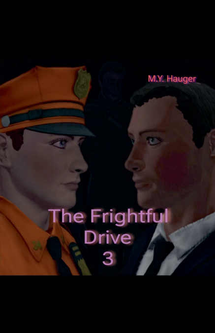 The Frightful Drive 3
