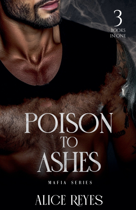 Poison to Ashes Mafia Series