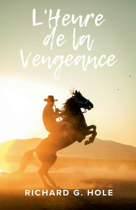 L’Heure de la Vengeance