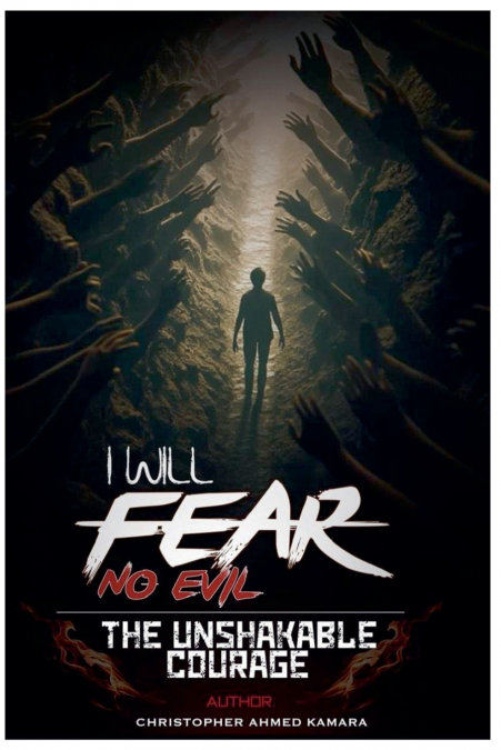 I Will Fear No Evil  The Unshakable Courage
