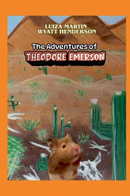 The Adventures of Theodore Emerson