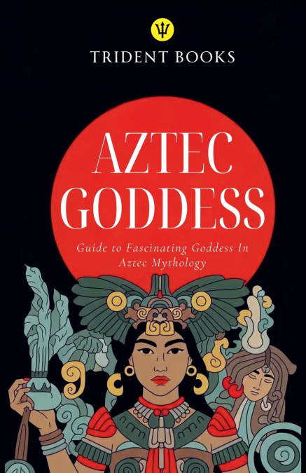 Aztec Goddess