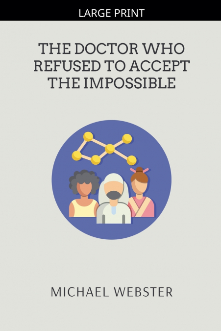 The Doctor Who Refused to Accept the Impossible