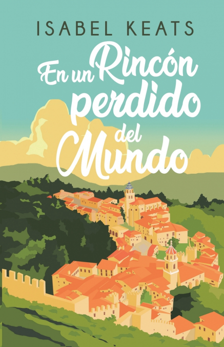 En un rincón perdido del mundo