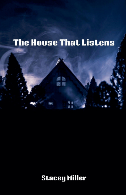 The House That Listens