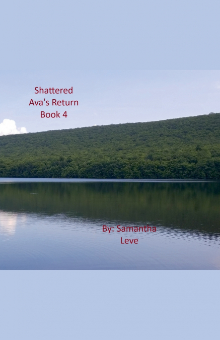 Ava’s Return