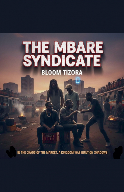 The Mbare Syndicate