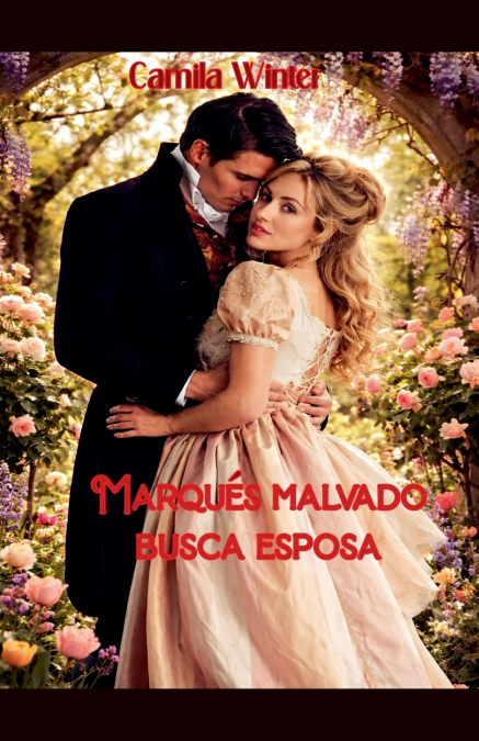 Marqués malvado busca esposa