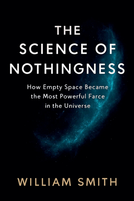 THE SCIENCE OF NOTHINGNESS