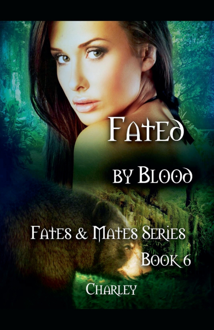 Fated by Blood