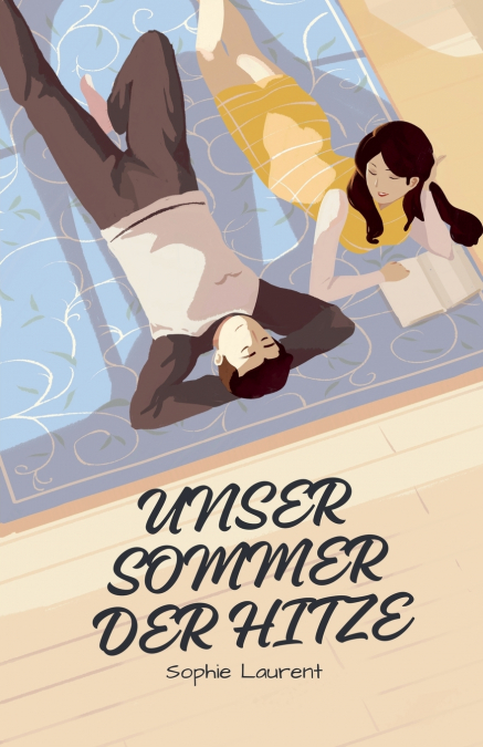 Unser Sommer der Hitze