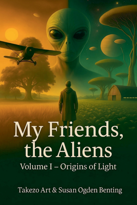 My Friends, the Aliens