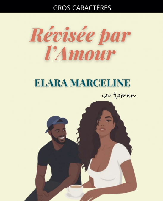 Révisée par l’Amour