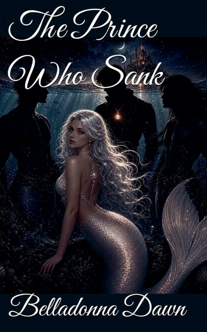 The Prince Who Sank