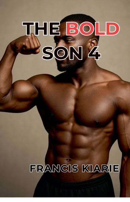 The Bold Son 4