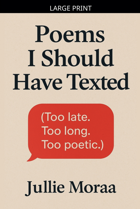 Poems I Should Have Texted