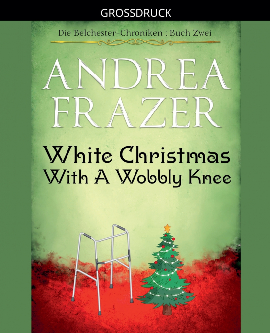 White Christmas with a Wobbly Knee