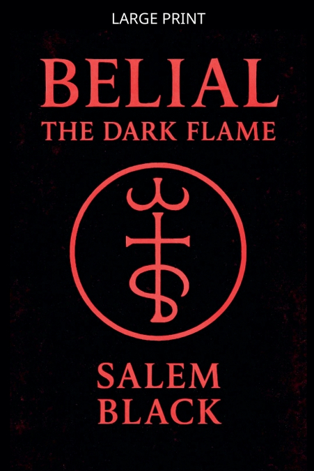 Belial The Dark Flame