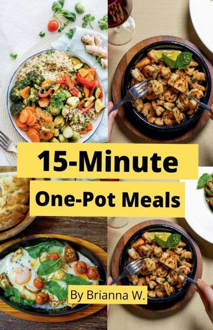 15-Minute One-Pot Meals