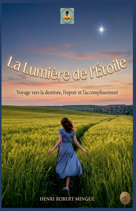 La Lumière de l’Etoile