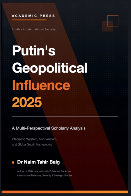 Putin’s Geopolitical Influence 2025