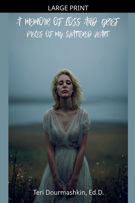 A Memoir of Loss and Grief