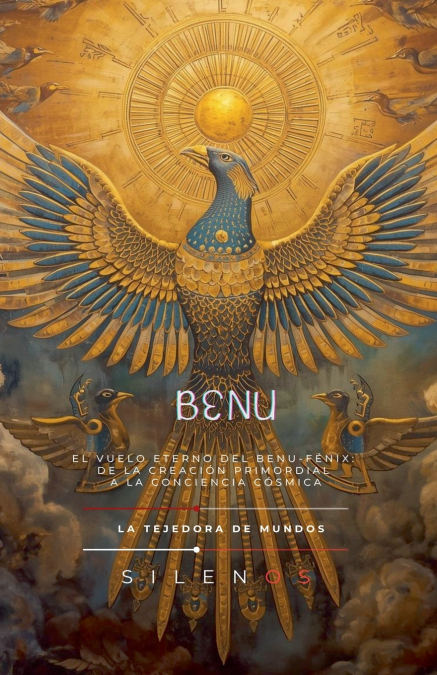 El Vuelo Eterno del Benu