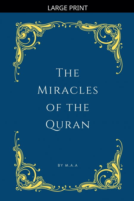 The Miracles of the Quran