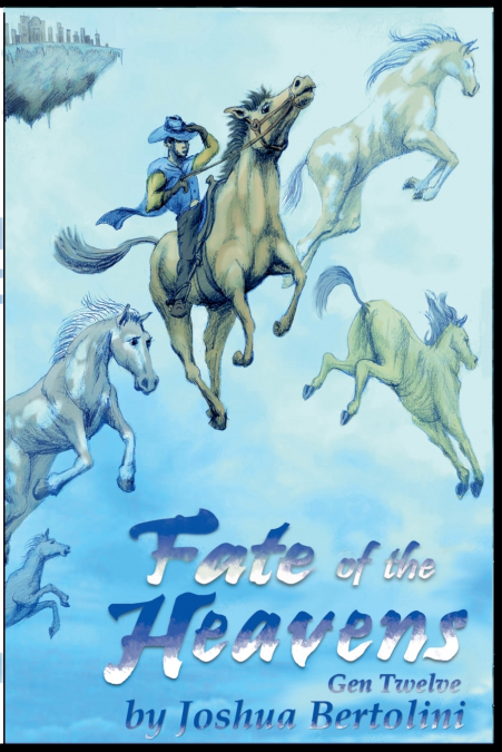 Fate of the Heavens