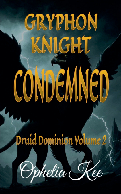 Gryphon Knight Condemned