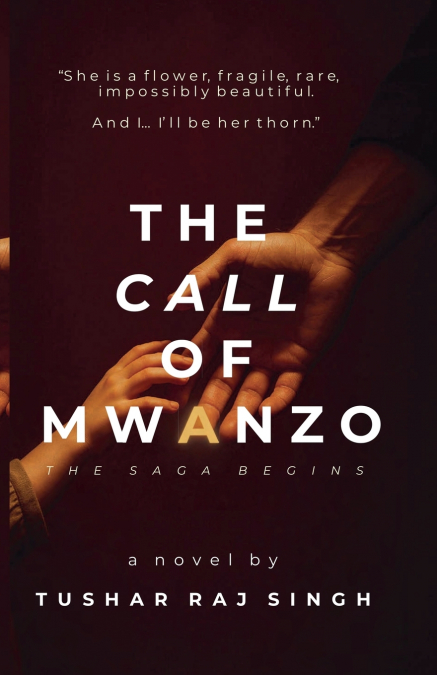 The Call Of Mwanzo