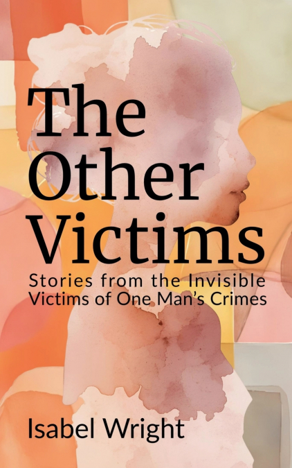 The Other Victims