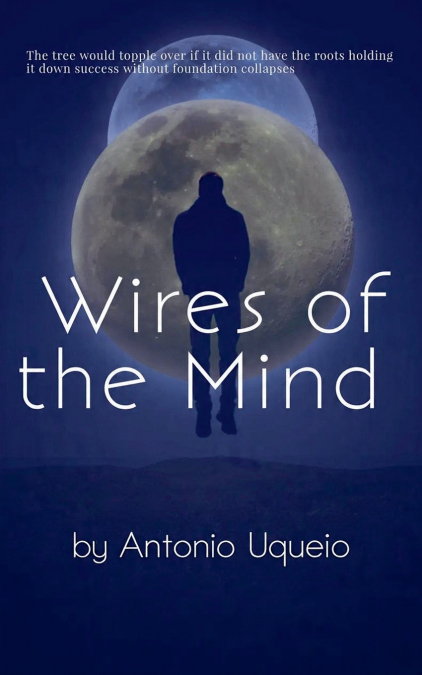 Wires of the Mind