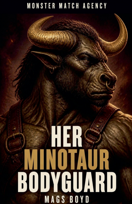 Her Minotaur Bodyguard