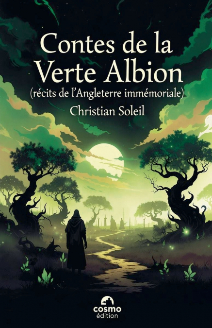 Contes de la Verte Albion (récits de l’Angleterre immémoriale)