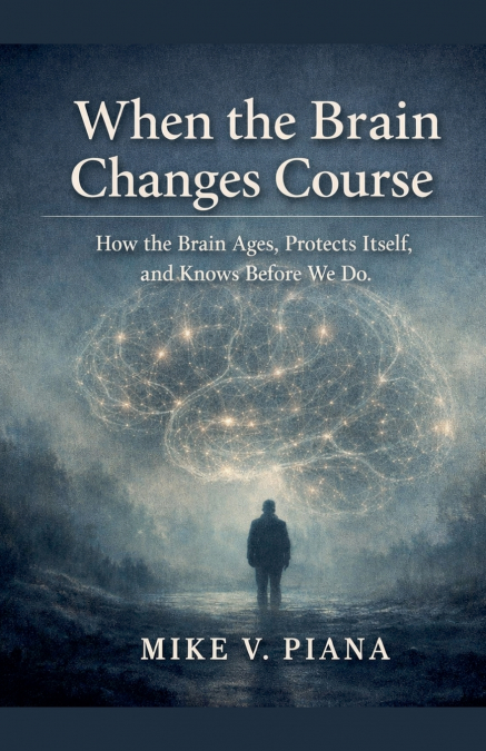 When the Brain Changes Course