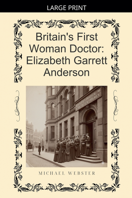 Britain’s First Woman Doctor