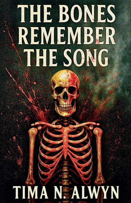 The bones remember the song