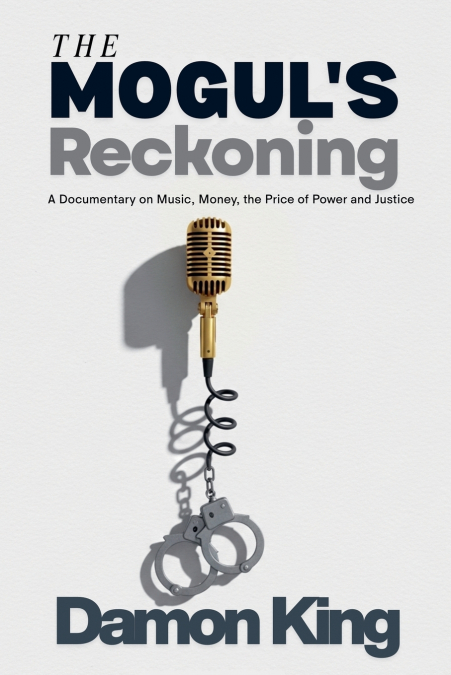 The Mogul’s Reckoning