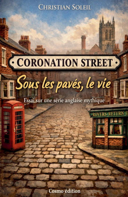 Coronation Street, Sous les pavés, la vie