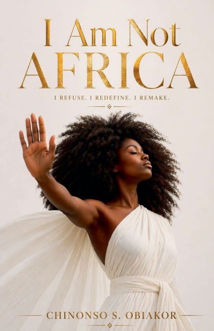 I AM NOT AFRICA